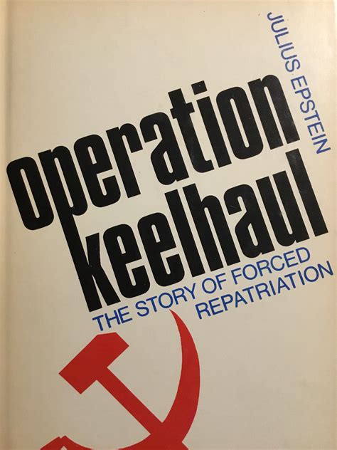 when was operation keelhaul